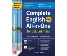 KNYGA Ed Swick Practice Makes Perfect: Complete English All-in-One for ESL Learners, Premium Second Edition