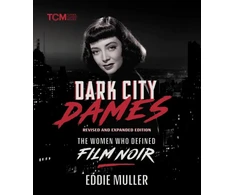 KNYGA Eddie Muller Dark City Dames