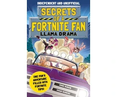 KNYGA Eddie Robson Secrets of a Fortnite Fan: Llama Drama (Independent &amp; Unofficial)