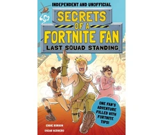 KNYGA Eddie Robson Secrets of a Fortnite Fan: Last Squad Standing (Independent &amp; Unofficial), Book 2