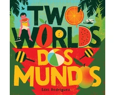 KNYGA Edel Rodriguez Two Worlds (Dos mundos)