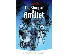 KNYGA Edith Nesbit The Story of the Amulet