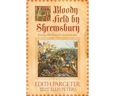 KNYGA Edith Pargeter Bloody Field by Shrewsbury