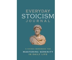 KNYGA Editors of Chartwell Books Everyday Stoicism Journal