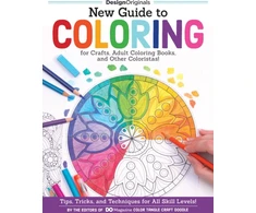 KNYGA Editors of DO Magazine New Guide to Coloring for Crafts, Adult Coloring Books, and Other Coloristas!
