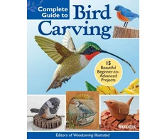 KNYGA Editors of Woodcarving Illustrated Complete Guide to Bird Carving
