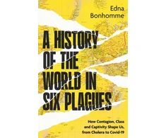 KNYGA Edna Bonhomme History of the World in Six Plagues