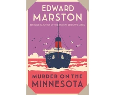 KNYGA Edward Marston Murder on the Minnesota