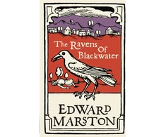 KNYGA Edward Marston Ravens of Blackwater
