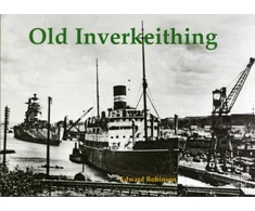 KNYGA Edward Robinson Old Inverkeithing