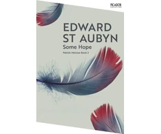 KNYGA Edward St Aubyn Some Hope