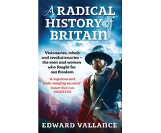 KNYGA Edward Vallance Radical History Of Britain