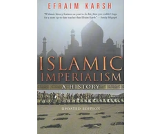 KNYGA Efraim Karsh Islamic Imperialism