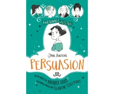 KNYGA Eglantine Ceulemans Awesomely Austen - Illustrated and Retold: Jane Austen's Persuasion