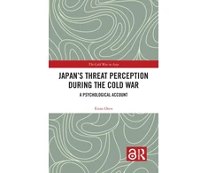 KNYGA Eitan Oren Japan’s Threat Perception during the Cold War
