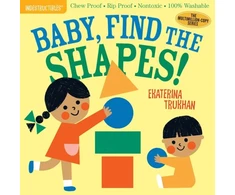 KNYGA Ekaterina Trukhan Indestructibles: Baby, Find the Shapes!