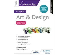 KNYGA Elaine Boylan How to Pass National 5 Art &amp; Design, Second Edition