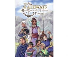 KNYGA Elaine Tipping Pathways: Chronicles of Tuvana Volume 1