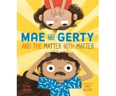 KNYGA Elaine Vickers Mae and Gerty and the Matter with Matter