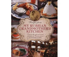 KNYGA Elena Makhonko Recipes from My Russian Grandmother's Kitchen