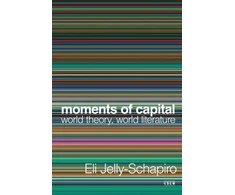 KNYGA Eli Jelly Schapiro Moments of Capital