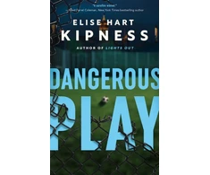 KNYGA Elise Hart Kipness Dangerous Play