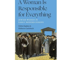KNYGA Elisheva Carlebach Woman Is Responsible for Everything