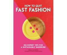 KNYGA Eliza Dumais How to Quit Fast Fashion