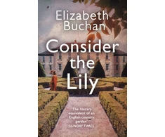 KNYGA Elizabeth Buchan Consider the Lily
