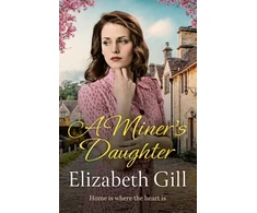 KNYGA Elizabeth Gill Miner's Daughter