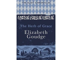 KNYGA Elizabeth Goudge Herb of Grace