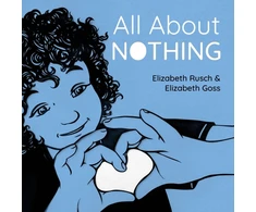 KNYGA Elizabeth Rusch All About Nothing