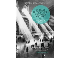KNYGA Elizabeth Smart By Grand Central Station I Sat Down and Wept