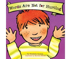 KNYGA Elizabeth Verdick Words Are Not for Hurting (Best Behavior)