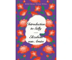 KNYGA Elizabeth Von Arnim Introduction to Sally