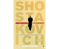 KNYGA Elizabethf Wilson Shostakovich: A Life Remembered