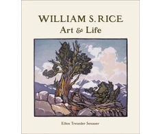 KNYGA Ellen Treseder Sexauer William S. Rice Art and Life