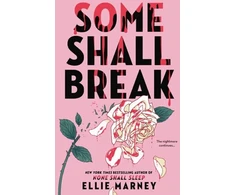 KNYGA Ellie Marney Some Shall Break
