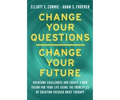 KNYGA Elliott Connie Change Your Questions, Change Your Future