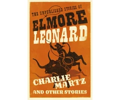 KNYGA Elmore Leonard Charlie Martz and Other Stories