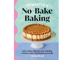 KNYGA Eloise Head Fitwaffle's No-Bake Baking, Easy orkaitė-free recipes including cheesecakes, traybakes and more