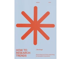 KNYGA Els Dragt How to Research Trends (Revised Edition)