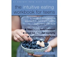 KNYGA Elyse Resch Intuitive Eating Workbook for Teens