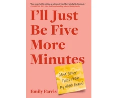 KNYGA Emily Farris I'll Just Be Five More Minutes