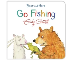 KNYGA Emily Gravett Bear and Hare Go Fishing