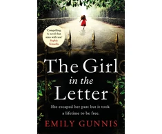 KNYGA Emily Gunnis Girl in the Letter: A home for unwed mothers; a heartbreaking secret in this historical bestseller inspired by true events
