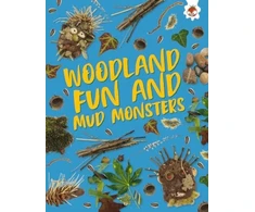 KNYGA Emily Kington Woodland Fun and Mud Monsters