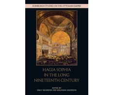 KNYGA Emily Neumeier Hagia Sophia in the Long Nineteenth Century