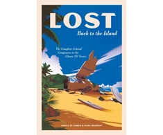 KNYGA Emily St James LOST: Back to the Island, The Complete Critical Companion to The Classic TV Series