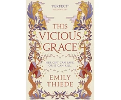 KNYGA Emily Thiede This Vicious Grace